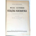 MOŁOCHOWIEC - WIELKA ILUSTROWANA KSIAŻKA KUCHARSKA wyd. 1929 kuchnia litewska