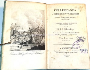 SĘKOWSKI - COLLECTANEA Z DZIEJOPISÓW TURECKICH RZECZY DO HISTORYI POLSKIEY SŁUŻĄCYCH T. 1-2. Warszawa 1824-1825