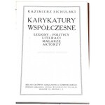 SICHULSKI - KARYKATURY WSPÓŁCZESNE