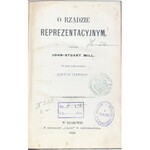 MILL - O RZĄDZIE REPREZENTACYJNYM wyd. 1866