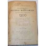 OWOCZYŃSKA- NAJNOWSZA KUCHNIA WARSZAWSKA. 1200 przepisów wyd. 1913