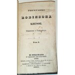 DEFOE- PRZYPADKI ROBINSONA KRUZOE T.1-2 wyd. 1 z lat 1830-45
