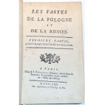 DORVILLE, WILHELM - LES FASTES DU ROYAUME DE POLOGNE, ET DE L'EMPIRE DE RUSSIE. PREMIERE PARTIE, CONTENANT L'HISTOIRE DE POLOGNE t.1-2 [komplet w 2 wol.] wyd. 1769
