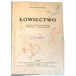 SZTOLCMAN- ŁOWIECTWO wyd. 1920