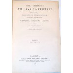 SHAKESPEARE- DZIEŁA DRAMATYCZNE SZEKSPIRA t.I-III wyd. 1875-7 drzeworyty