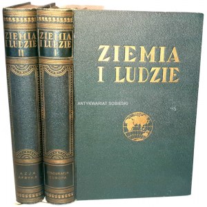 MOŚCIŃSKI, SUMIŃSKI- ZIEMIA I LUDZIE EUROPA  i AZJA wyd. 1934-35. Oprawa Zjawiński