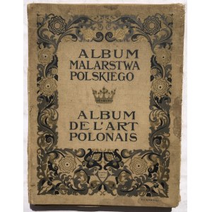 ALBUM MALARSTWA POLSKIEGO 1900 r.