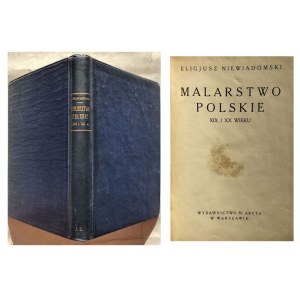 NIEWIADOMSKI - MALARSTWO POLSKIE XIX I XX w.