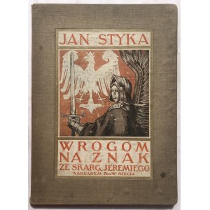 STYKA - ZE SKARG JEREMIEGO 1910