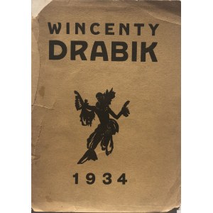 WINCENTY DRABIK - KATALOG WYSTAWY
