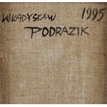 Władysław PODRAZIK (ur. 1953 Jodłowa), Kompozycja, 1995