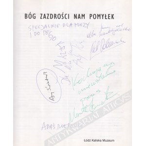 Bóg Zazdrości Nam Pomyłek, album, Łódź Kaliska, autografy członków grupy