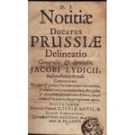 Jacob LEDICIOUS - Notitiae Ducatus Prussiae delineatio generalis et specialis