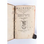 MACROBIUS - In somnium Scriptionis lib. II, Saturnaliorum lib. VII