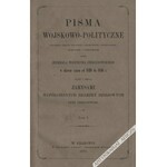 Pisma wojskowo-polityczne (...) przez jenerała Wojciecha Chrzanowskiego, tom I [1830-1842]