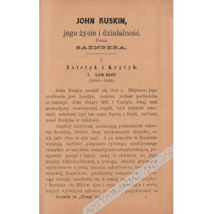 Samuel SAENGER - John Ruskin, jego życie i działalność