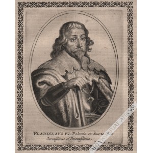 [rycina, po 1632] [portret króla Władysława IV Wazy] Vladislaus V.I. Poloniae et Sueciae Rex...