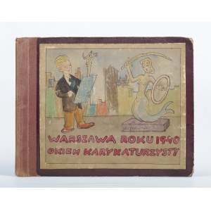 Zbigniew LENGREN (1919-2003), Warszawa roku 1940 okiem karykaturzysty. Dwanaście pamiątkowych ilustracyj (ok. 1940)