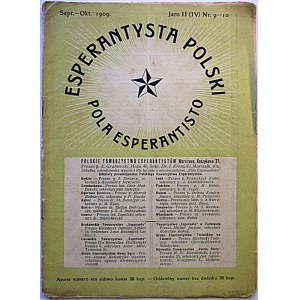 ESPERANTYSTA POLSKI. Pola Esperantisto. Organ Esperantystów Polskich. W-wa Sept.- Okt. 1909. Rok II (IV)...