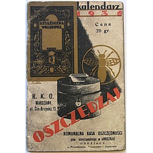 KALENDARZYK KIESZONKOWY na rok 1931. Samorządowy Instytut Wydawniczy. Druk. i Lit. F. Kasprzykiewicz...