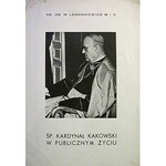 LEWANDOWICZ W. Śp. Kardynał Kakowski w publicznym życiu. Poznań 1939. Wyd...