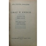 POLKOWSKA SZKARADZIŃSKA ZOFIA. Gałąź w kwiecie. Poezje. Wydanie pośmiertne. Wybrał...