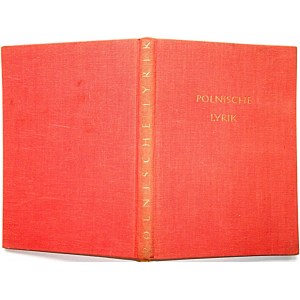 POLNISCHE LYRIK. Wien 1953. Schönbrunn - Verlag. Druck : Globus II. Format 14/20 cm. s. 112. Opr. wyd. płtn....