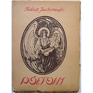 JACHIMOWSKI TADEUSZ. Półtony (Poezje). Okładkę zdobił Antoni Gawiński. Wilno 1925. Księgarnia W. Makowskiego...