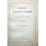 DRESDNER GEMAELDE - GALERIE. Nach orginal - cartons von E. Winkler...