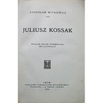 WITKIEWICZ STANISŁAW. Juliusz Kossak. Wydanie drugie, powiększone, bez ilustracyi. Lwów 1906. Nakł...