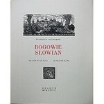 JAKUBOWSKI STANISŁAW. Bogowie Słowian. Kraków 1933. Druk. „Powściągliwość i Praca”...