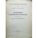 GUMIŃSKI R. JASIŃSKA M. KOBENDZA R. Jeziorko Czerniakowskie. Studjum geograficzne. W-wa 1925. Nakł...