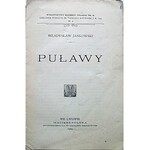 JANKOWSKI WŁADYSŁAW. Puławy. Lwów 1909.Wydawnictwo Macierzy Polskiej nr 91. Nakł. Fundacyi im...