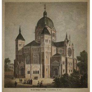WROCŁAW. Ansicht der Synagoge in Breslau, anonym nach 1872, Holzschnitt, Farbe, Schnitt, Unterlage ...