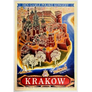 KRAKÓW. Den gamle Polske Kongeby (Stare polskie miasto królewskie). Plakat turystyczny reklamujący K ...