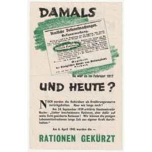 Ulotka z września 1942 r. o obcięciu racji żywnościowych w Niemczech. Podobnie jak w 1917 r. do ich ...