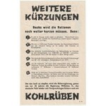 Ulotka z września 1942 r. o obcięciu racji żywnościowych w Niemczech. Podobnie jak w 1917 r. do ich ...