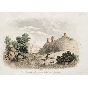 NOWOGRÓDEK. Ruiny zamku; ryt. Auguste François Alés, druk. Leclere; wym. arkusza: 245x172 mm; Le Châ ...