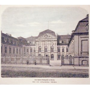 ANTONIN, BERLIN. Pałac Radziwiłłów; ryt. W. Aarland i Hertedrich (?), 1875; drzew. szt. kolor., st. ...