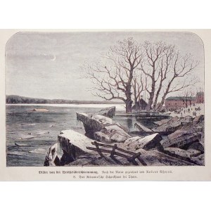 TORUŃ. Powódź w okolicy Torunia; rys. Robert Assmus, 1879; drzew. szt. kolor., st. bdb.; wym.: 181x1 ...