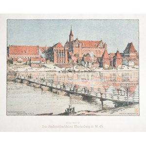 MALBORK. Widok zamku z przeciwległego brzegu Nogatu; lit. Arthur Bendrat, 1906, wyd. B.G. Teubner, L ...
