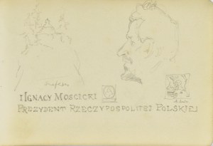 Józef Pieniążek (1888-1953), Portret Ignacego Mościckiego w ujęciu z profilu oraz luźne szkice