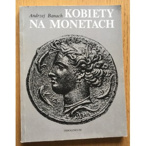 Andrzej Banach, Kobiety na Monetach.