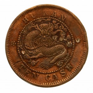 Chiny, Cesarstwo, Prowincja Hunan (Junan), 10 cash b.d.