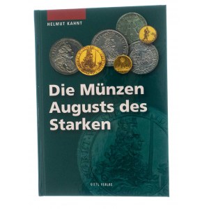 Helmut Kahnt, Die Münzen August des Starken (Monety Augusta Mocnego), Gietl Verlag 2009