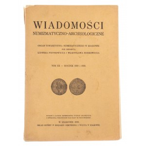 Wiadomości Numizmatyczno-Archeologiczne tom XII - rocznik 1928 i 1929, Kraków