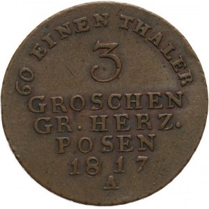 Wielkie Księstwo Poznańskie, 3 grosze 1817 A, Berlin