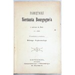 PAMIĘTNIKI SIERŻANTA BOURGOGNEA O WYPRAWIE DO ROSJI W 1812 T.1-2 (komplet w 2 wol.) wyd. 1899r.