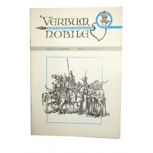 VERBUM NOBILE Pismo środowiska szlacheckiego , numer 13-14.2000r.