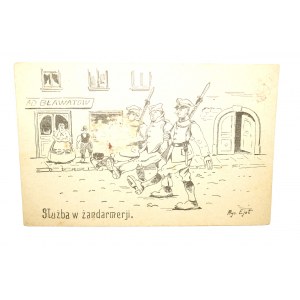 Pocztówka SŁUŻBA W ŻANDARMERII, humor, rysował Ejot, drukarnia D.O.K. VII